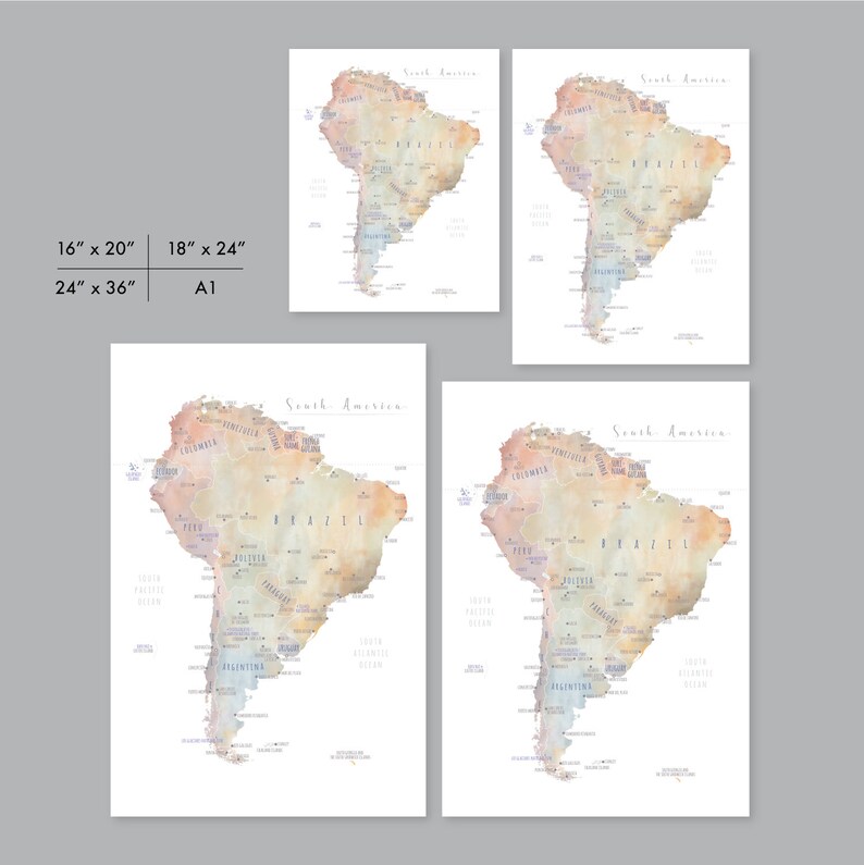 May include: Watercolor map prints of South America in various sizes: 16" x 20", 18" x 24", and 24" x 36". The maps feature a soft color palette with country names labeled. The text "South America" is at the top.