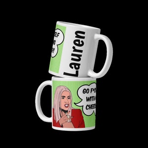 Vanderpump Rules, Ariana Madix, Bravo TV, Inspired Bravo TV &quot;Cheese Grater&quot; Quote Coffee Mug Gift - 11, 15 and 20-ounce options