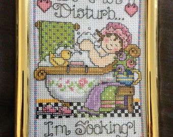 5.5x7.5 "Do Not Disturb...I'm Soaking!" Cross Stitch