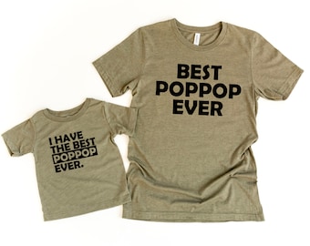 Best poppop ever - Poppop grandpa - New Poppop to be - Matching poppop and grandson or granddaughter shirts - Father's Day gift for poppop