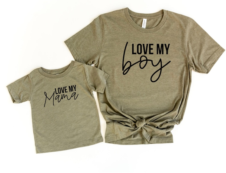 Love my Boy Just a mama who loves her boy Matching Tees for Mother's Day Gift for Mother's Day Matching t-shirts for kids and mama image 1