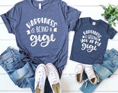 Matching Grandma and granddaughter shirt - Grandson matching - They call me gigi - Happiness is being a gigi - Gigi gifts they love