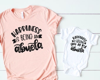 Matching Abuela and me - Happiness is being an Abuela - Abuela shirt - Abuela pregnancy announcement - Abuela gift from grandson daughter