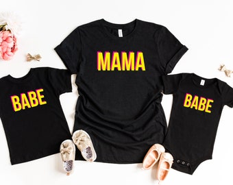 babe and mama shirts