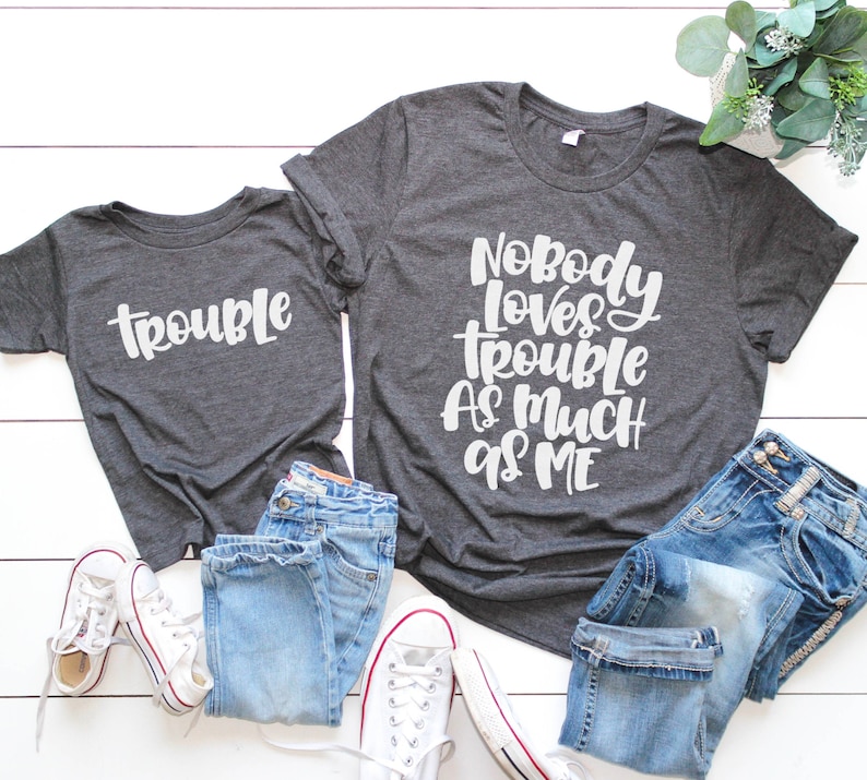 Mom and baby shirts Mommy and me matching tees Mama and me Mama's boy Mama's girl Mommy and me sets Nobody loves trouble as much image 1