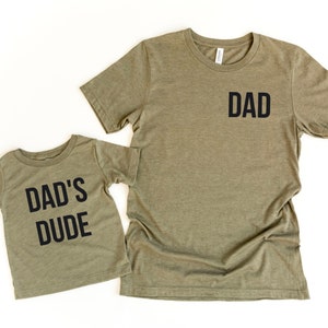 Dad and son - Dad's dude shirt - Baby boy -Father and son shirts - Dad and me tees - Father's day matching shirts - Dad and me