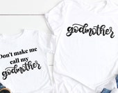 Godmother outfit Godmother proposal gift Will you be my godmother don 39 t make me call my godmother godmother and me matching shirts
