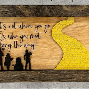 It's not where you go it's who you meet along the way, Going Away Gifts for Coworker, Retirement Gift, Moving Away Gifts, Wizard of Oz