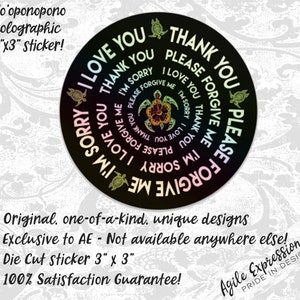 Ho&#39;oponopono Holographic Sticker: Hawaiian Prayer Decal (3&quot; x 3&quot;)