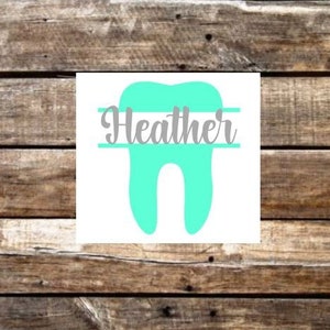 Tooth decal with name, Decal for dentist, Decal for dental hygienist, Dental hygienist gift, Personalized decal for dentist