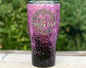 Pink glitter tumbler with black,  She believed she could but she was really tired tumbler, Glitter tumbler, Gifts for her, FREE SHIPPING