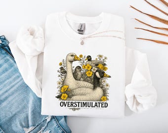 Overstimulated Mama Duck Sweatshirt | Cottagecore Farm Animal Tee