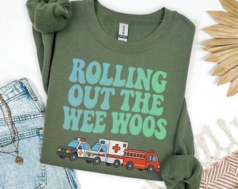 911 Dispatcher Sweatshirt: Rolling Out The Wee Woos - Gemütliches Geschenk