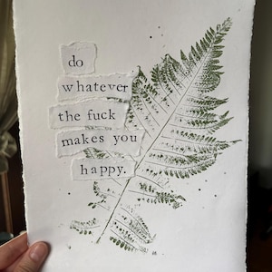 Fern Monoprint | Mixed Media Quote Print | Nature Art