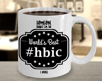 Feminist Coffee Mug - Nasty Woman - Head Bitch In Charge - Work Humor - HBIC - HBIC Mug - Funny Bestie Gift - HBIC Gift - Novelty Mug