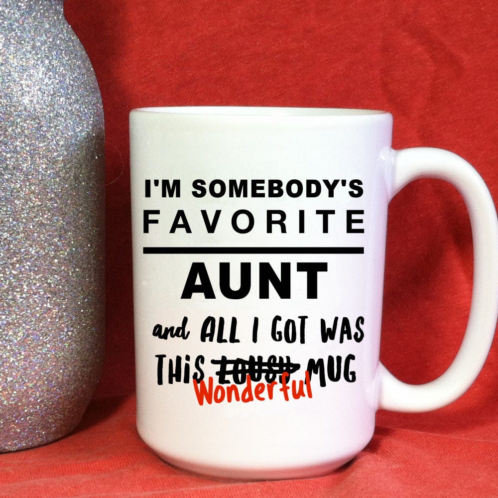 Great Aunt Mug Great Aunt Gifts Aunt Gifts My Mothers Etsy