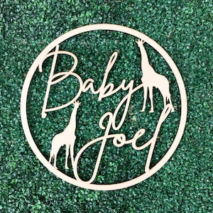 Customized Name/ Baby Wooden Safari Sign - Safari Theme Party decor, Baby Shower, Birthday, Nursery Decor, Safari Backdrop, Jungle & more