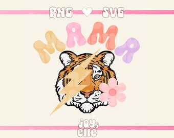 Mama Tiger SVG|PNG, Cute Quote Design For Keychains, T-Shirts, and Stickers - Personal & Commercial Use Digital Download