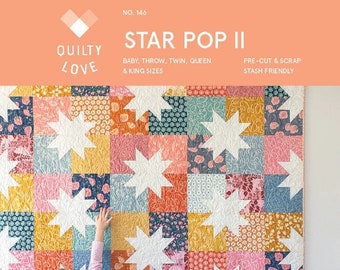 Quilt Pattern/Star Pop II/Emily Dennis/Quilty Love/Baby, Throw, Twin, Queen & King Size/Modern Quilt/Paper Pattern