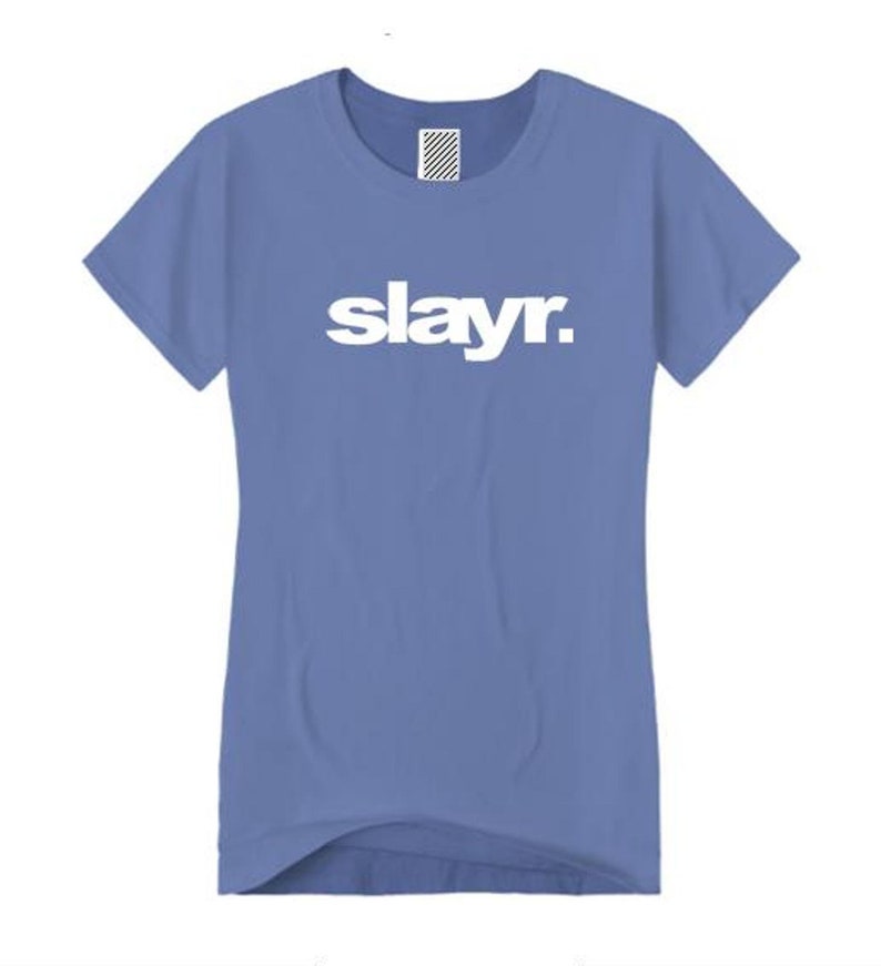 Women's Trendy Fashion Tshirts, Urban Slang 'SLAYR.' slayer Modern
