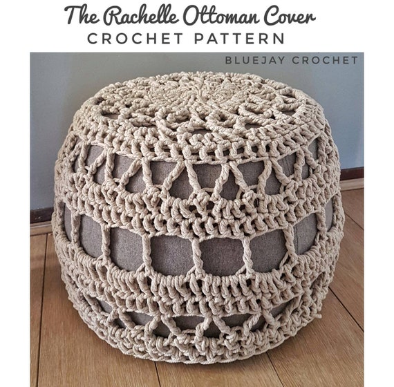 DIY Kit the Rachelle Ottoman Cover Crochet Pattern Cotton Rope 12mm Hook  Beginners Welcome 