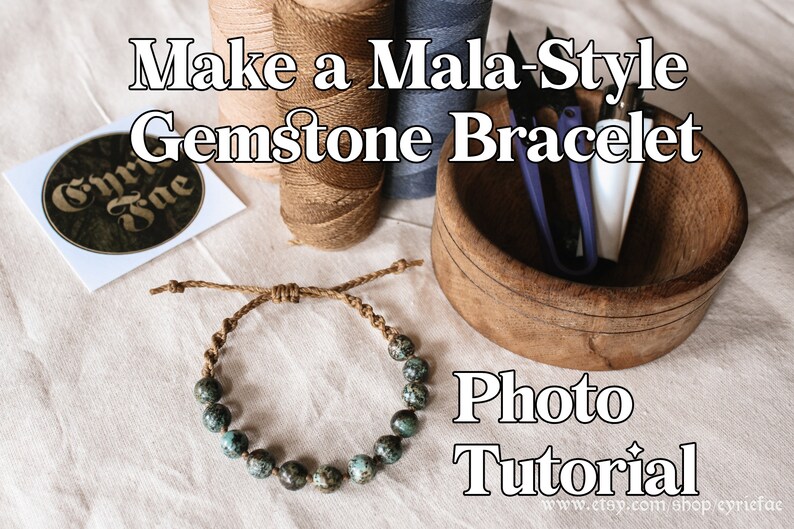May include: A photo tutorial on how to make a mala-style gemstone bracelet. The image shows a bracelet made with turquoise beads and brown cord, along with supplies like spools of thread and a wooden bowl.