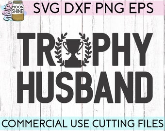 Free Free 126 Trophy Husband Svg SVG PNG EPS DXF File