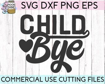 Download Boy bye svg | Etsy