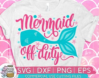 Download Mermaid Off Duty Svg Etsy