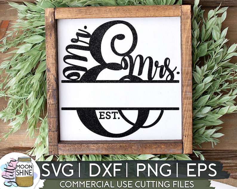 Mr. And Mrs. Split Monogram Frame svg eps dxf png Files for Cutting Machines Cameo Cricut, Last Name, Wedding svg, Engagement svg, Sign svg 