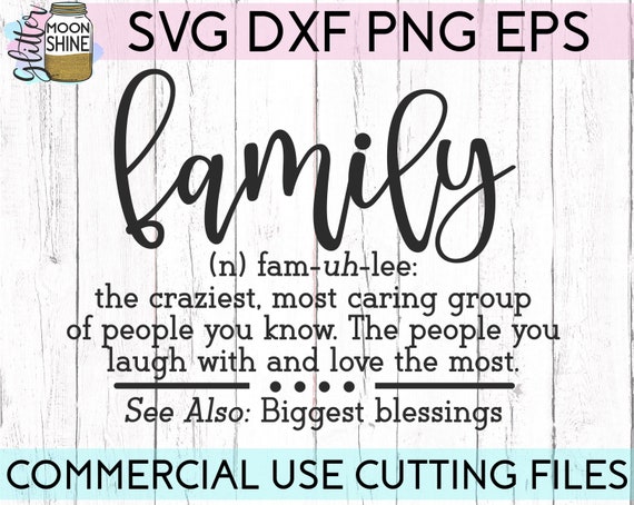 Download Family Definition Svg Eps Dxf Png Files For Cutting Machines Etsy