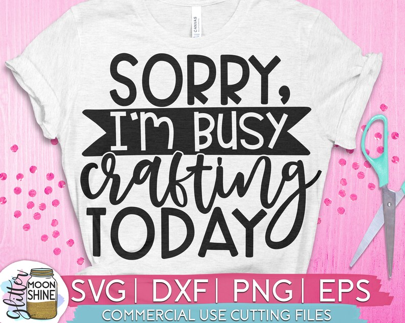 I'm Busy Crafting svg eps dxf png Files for Cutting | Etsy