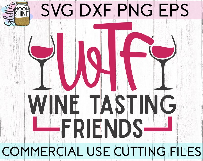 Free Free 71 Friends And Wine Svg SVG PNG EPS DXF File