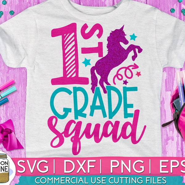 First Grade Squad svg eps png cutting files for silhouette cameo cricut, 1st Grade Back to School, First Day of school, Teacher, Teaching