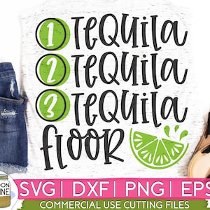 1 Tequila 2 Tequila svg dxf eps png Files for Cutting Machines Cameo Cricut, Cute, Funny, Vacay, Tacos, Cinco De Mayo, Beach, Vacation