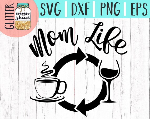 Svg Dxf Instant Download Coffee Mom Wine Repeat Funny Cute Mother/'s Day T-Shirt Design Digital Files Png Cricut files,Clip Art Eps