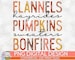 Flannels Hayrides Pumpkins Vintage PNG Print File for Sublimation Or Print, Fall Sublimation, Autumn, Thanksgiving, October, Halloween PNG 