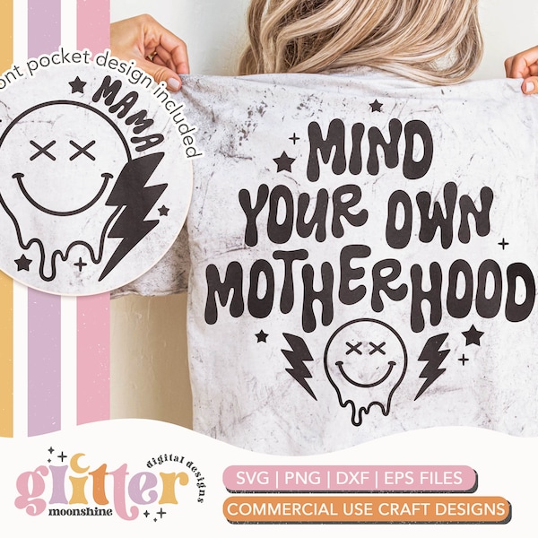 Mind Your Own Motherhood Retro Set of 2 svg eps dxf png Files for Cutting Machines Cameo Cricut, Front & Back, Mother's Day, Pocket Design