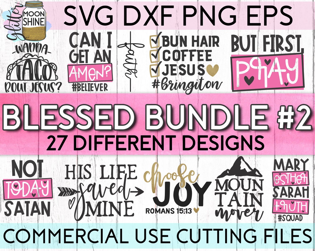 Blessed Bundle of 27 Svg Dxf Eps Png Files for Cutting Machines Cameo ...