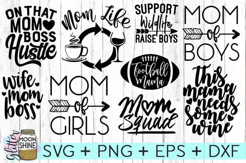 Download Mom Life Bundle svg eps dxf png Files for Cutting Machines ...