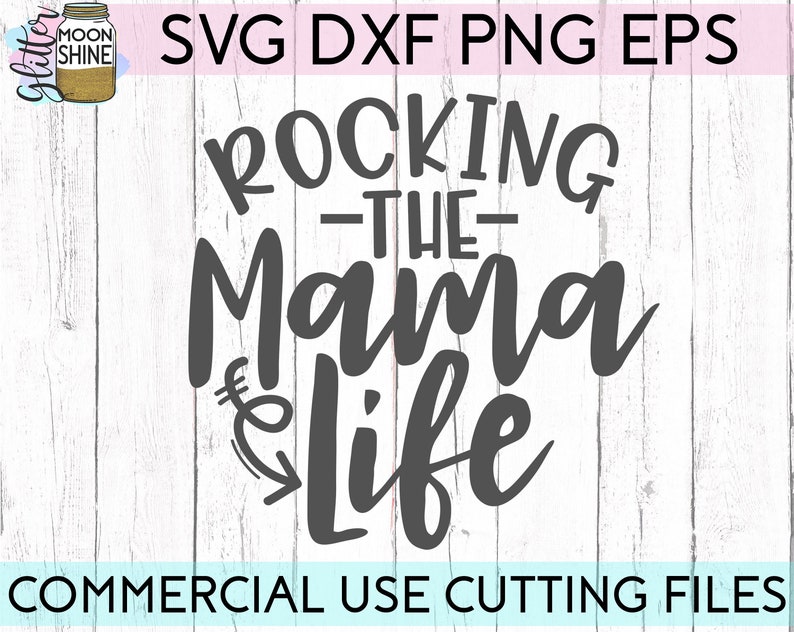 Free Free The Mama Svg 549 SVG PNG EPS DXF File