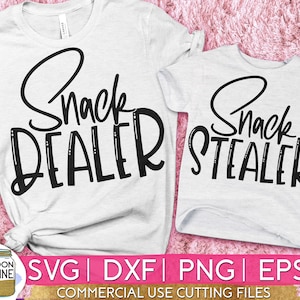 Snack Dealer and Stealer Set of 2 svg eps dxf png Files for Cutting Machines Cameo Cricut, Matching, Sublimation Design, Mom, Son, Daughter