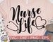 Nurse Life svg eps dxf png Files for Cutting Machines Cameo Cricut, Girly, CNA svg, Nursing SVG, RNA svg, Stethoscope, Cute svg, Quote svg 