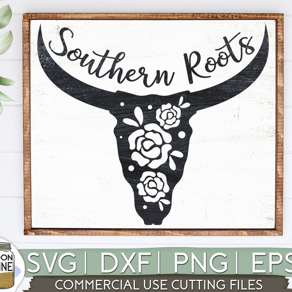 Southern Roots Longhorn svg eps dxf png Files for Cutting Machines Cameo Cricut, Southern Girl, Cute, Baby, Toddler, Country, Texas, Funny