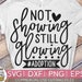 T-Shirt Femme "Not Showing Still Glowing" - Cadeau Maman Adoption - 100% Coton Glory Be Co
