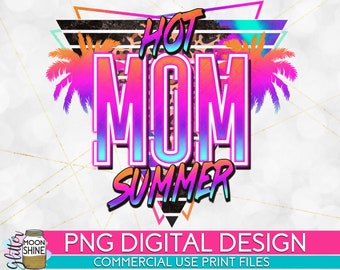 Hot Mom Summer Neon PNG Print File for Sublimation Or Print, Retro Sublimation, Summer, Beach Designs, Vintage, Leopard Print