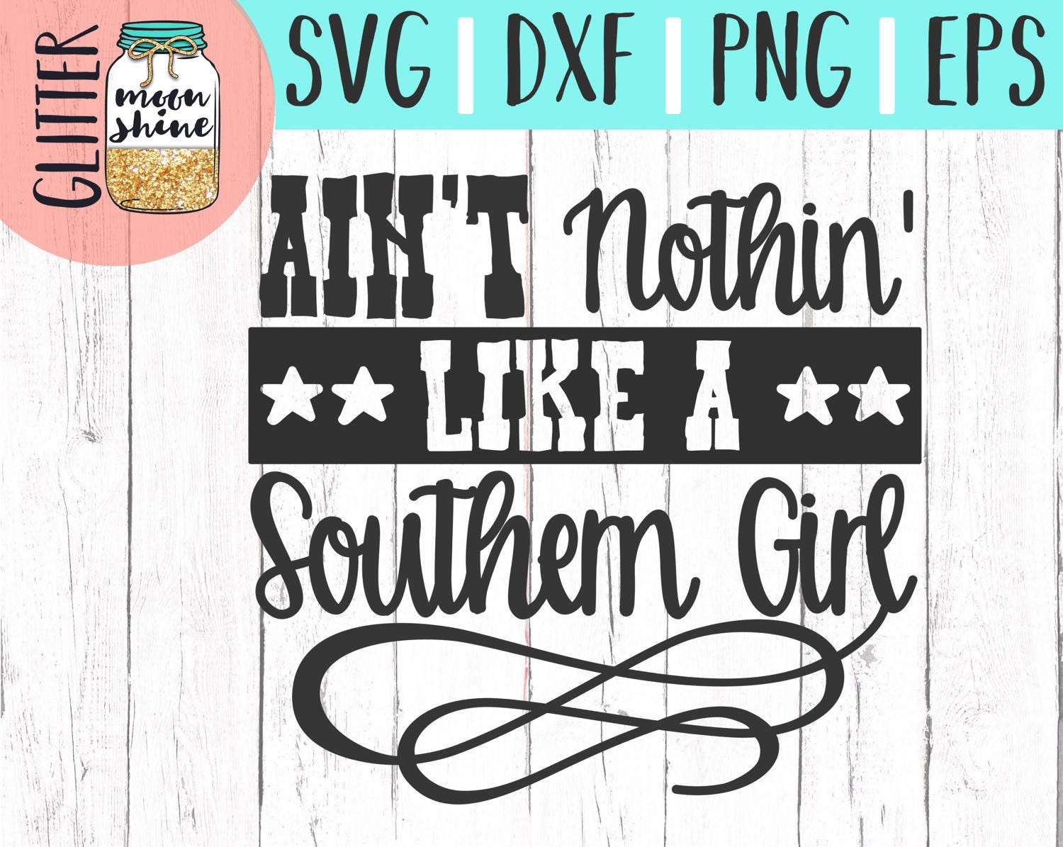 Download Ain T Nothin Like A Southern Girl Svg Eps Dxf Png Files Etsy