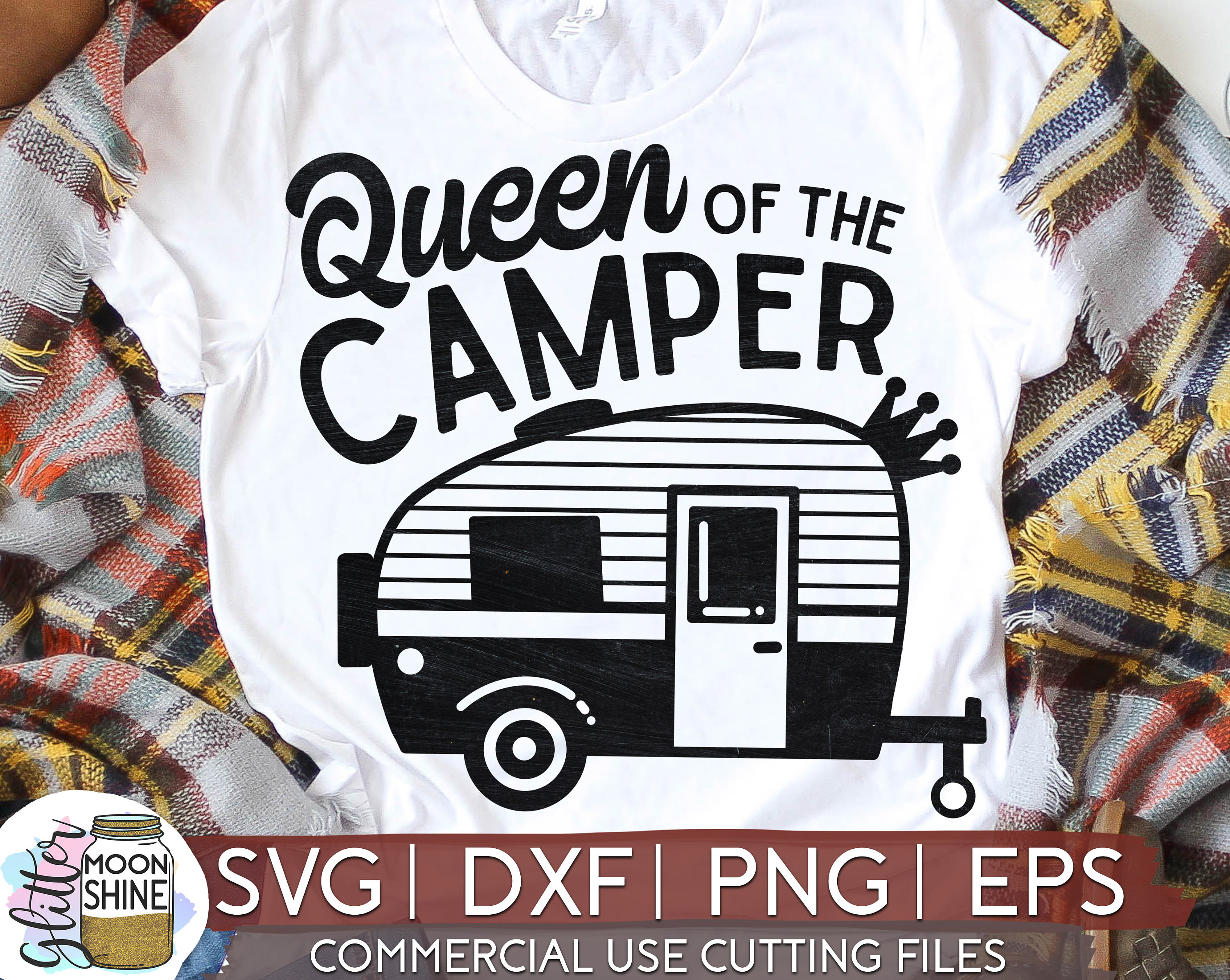 Free Free 107 Camping Queen Svg SVG PNG EPS DXF File