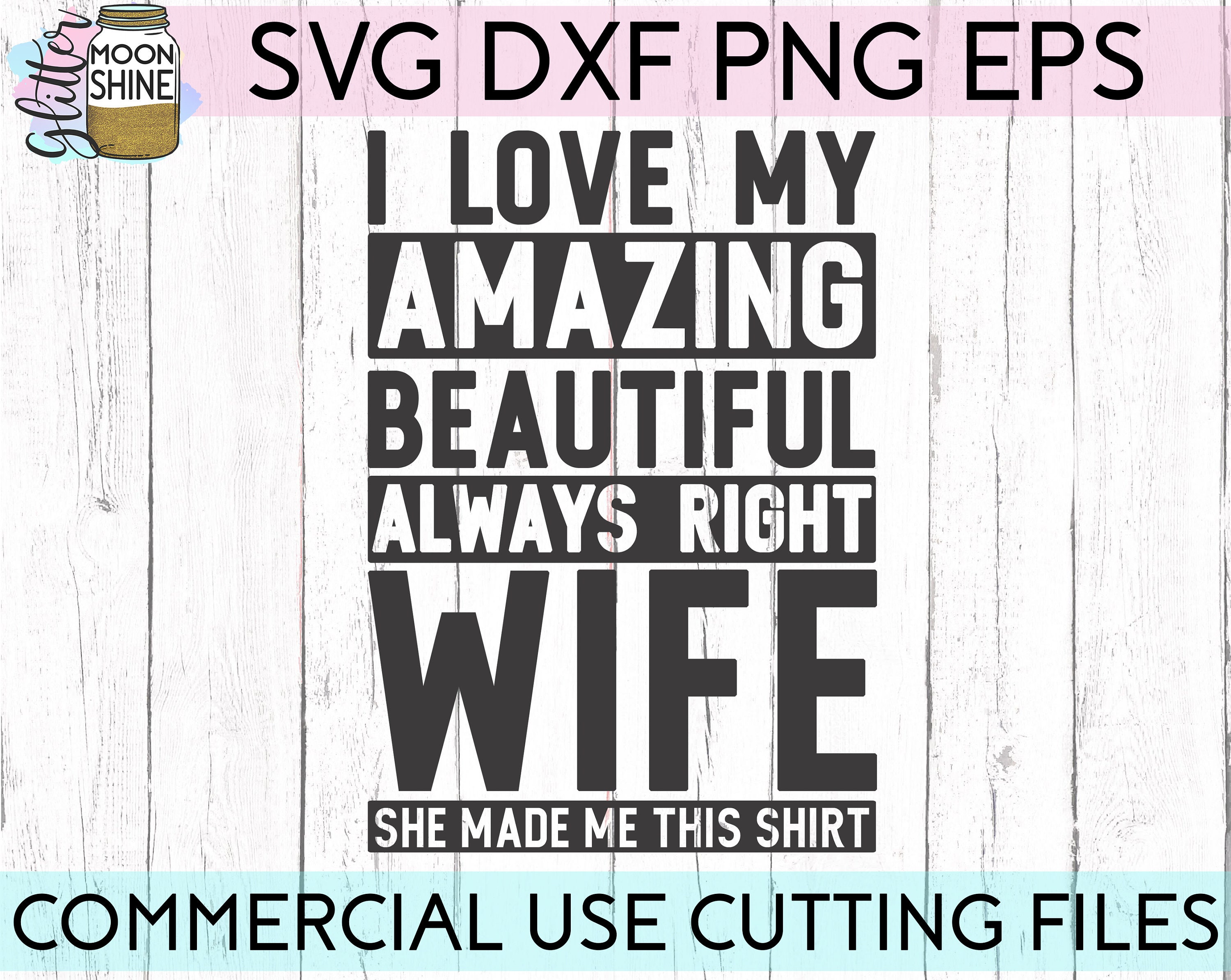 Download I Love My Wife svg eps dxf png Files for Cutting Machines ...