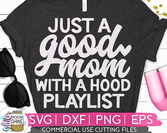 Funny Good Mom With Hood Playlist Mother Shirt Funny Good Mom With Hood Playlist Mother Shirt